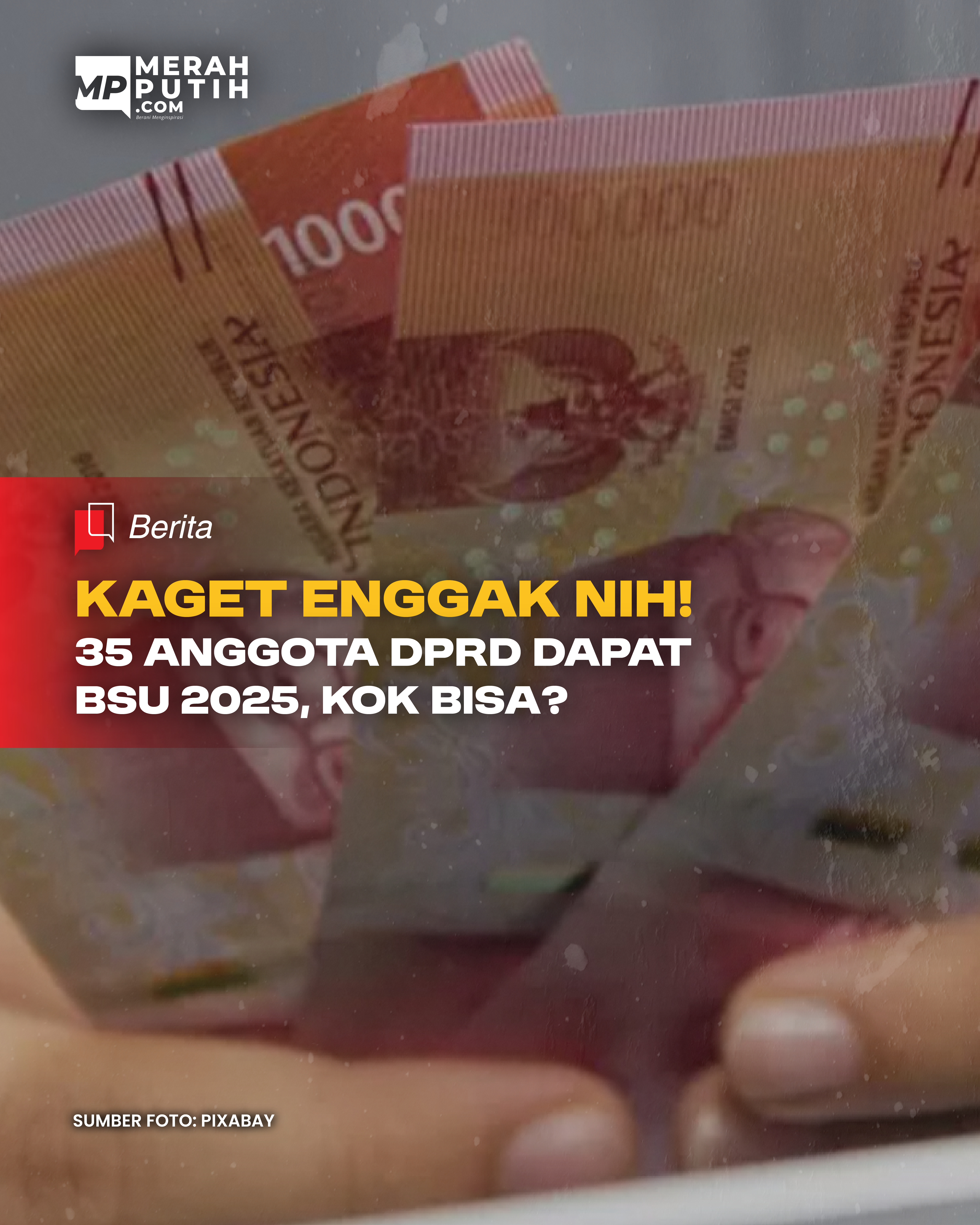 Kaget enggak Nih! Anggota DPRD Terdaftar Sebagai Penerima BSU 2025, Kok Bisa?